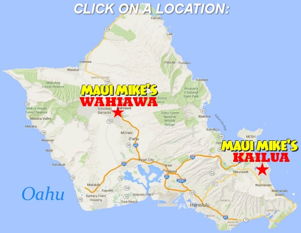 Maui Mike's Locations on Oahu